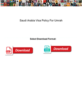Saudi Arabia Visa Policy for Umrah