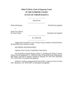 Filed 3/1/04 by Clerk of Supreme Court in the SUPREME COURT STATE of NORTH DAKOTA