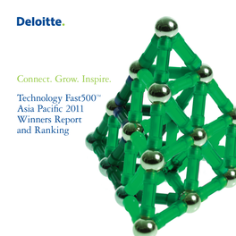 Connect. Grow. Inspire. Technology Fast500™ Asia Pacific 2011 Winners Report and Ranking