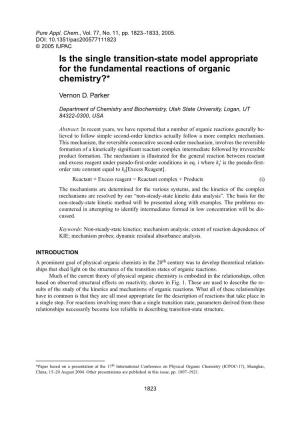 Is the Single Transition-State Model Appropriate for the Fundamental Reactions of Organic Chemistry?*