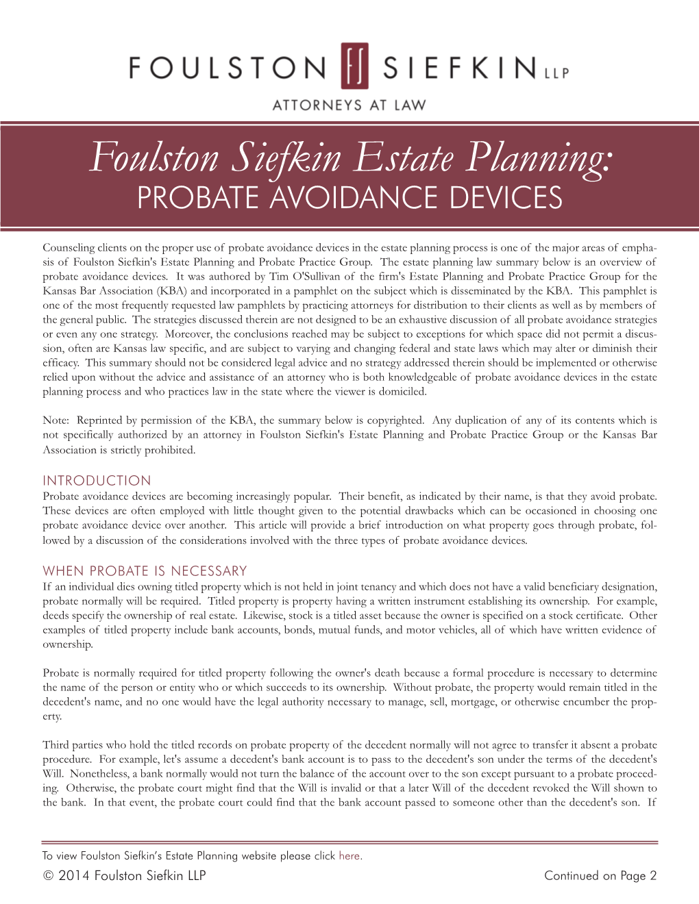 Foulston Siefkin Estate Planning: PROBATE AVOIDANCE DEVICES