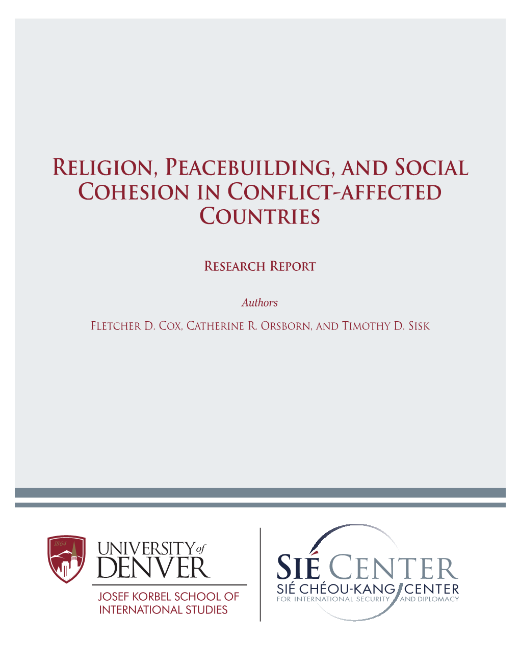 Religion, Peacebuilding, and Social Cohesion in Conflict-Affected Countries