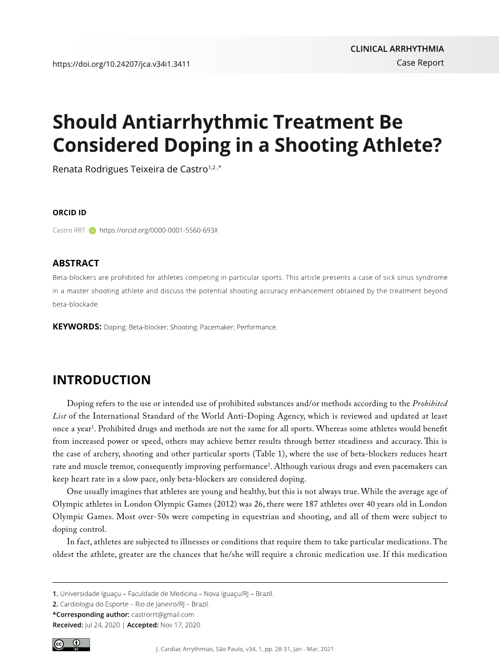 Should Antiarrhythmic Treatment Be Considered Doping in a Shooting Athlete? Renata Rodrigues Teixeira De Castro1,2 ,*