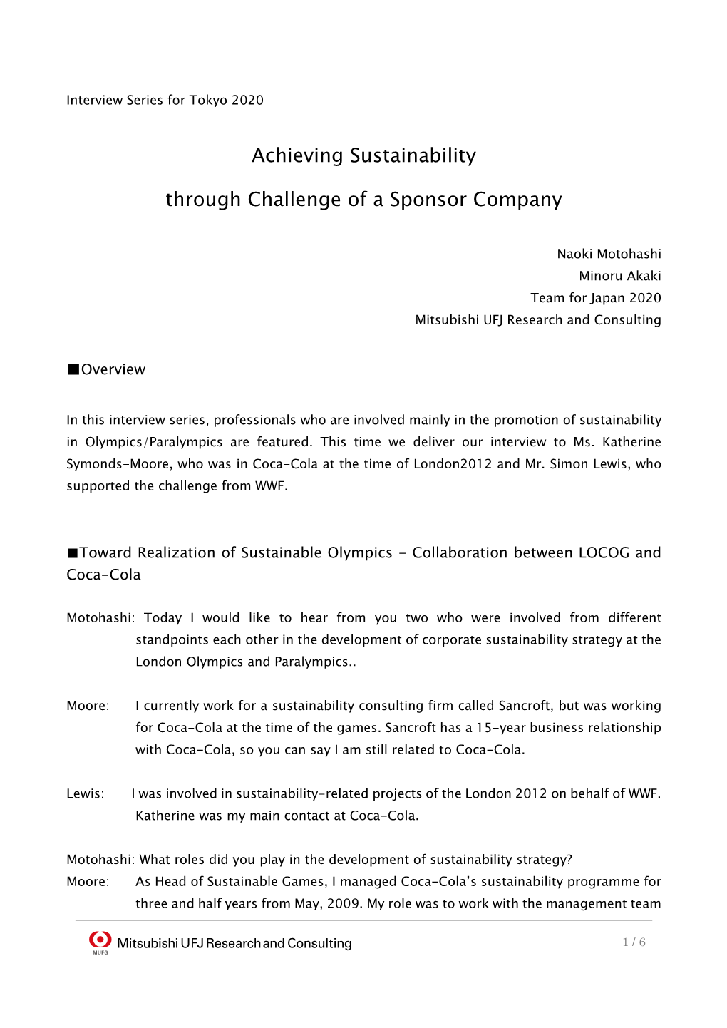 Achieving Sustainability Through Challenge of a Sponsor Company