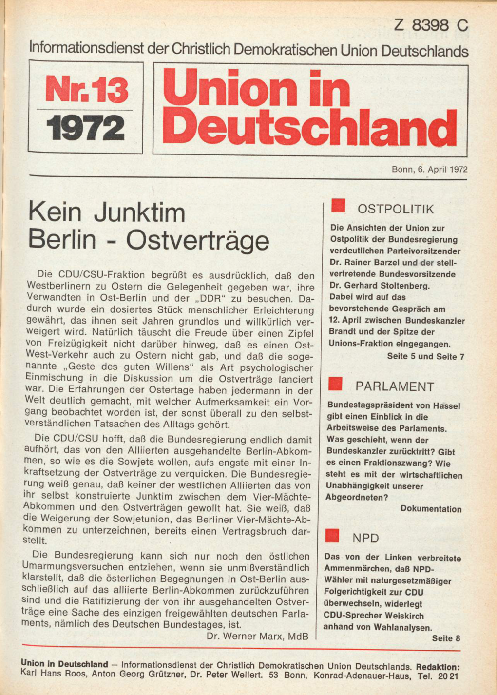 UID 1972 Nr. 13, Union in Deutschland