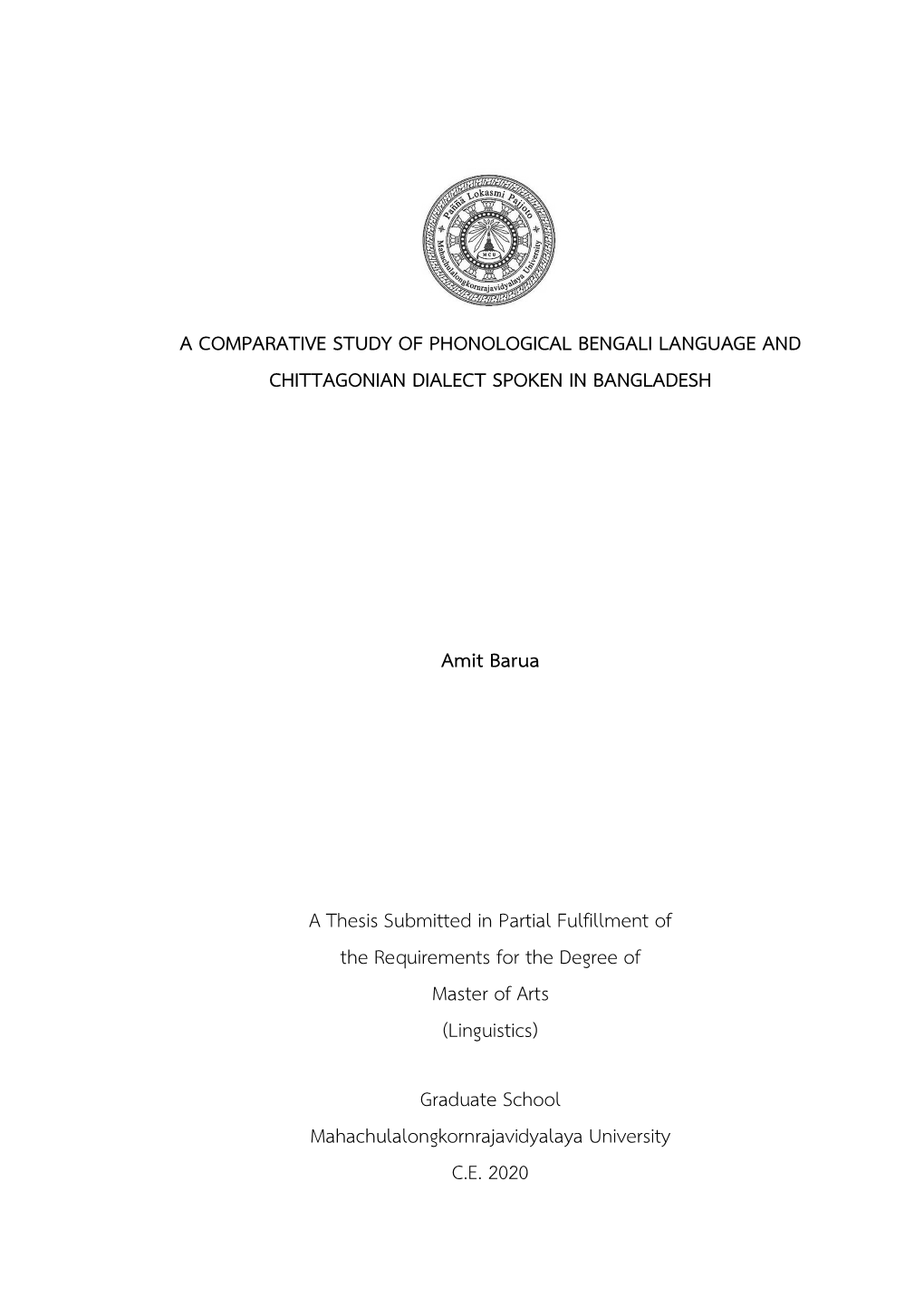 A Comparative Study of Phonological Bengali Language and Chittagonian Dialect Spoken in Bangladesh