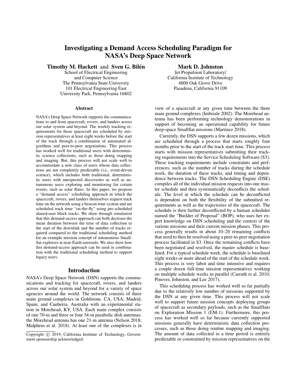 Investigating a Demand Access Scheduling Paradigm for NASA's