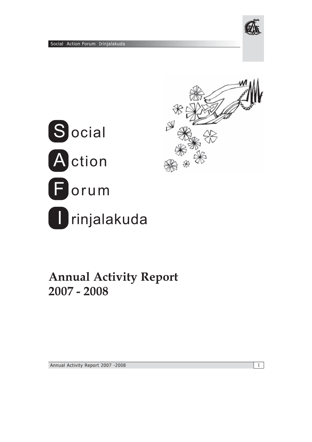 Annual Activity Report 2007 - 2008