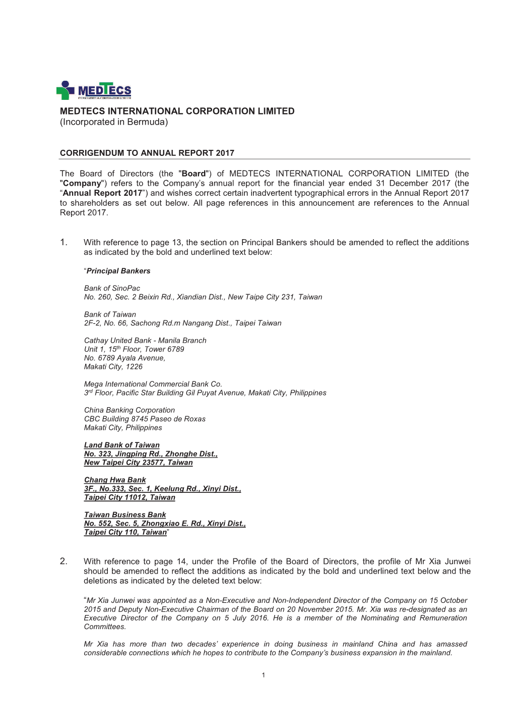 MEDTECS INTERNATIONAL CORPORATION LIMITED (Incorporated in Bermuda)