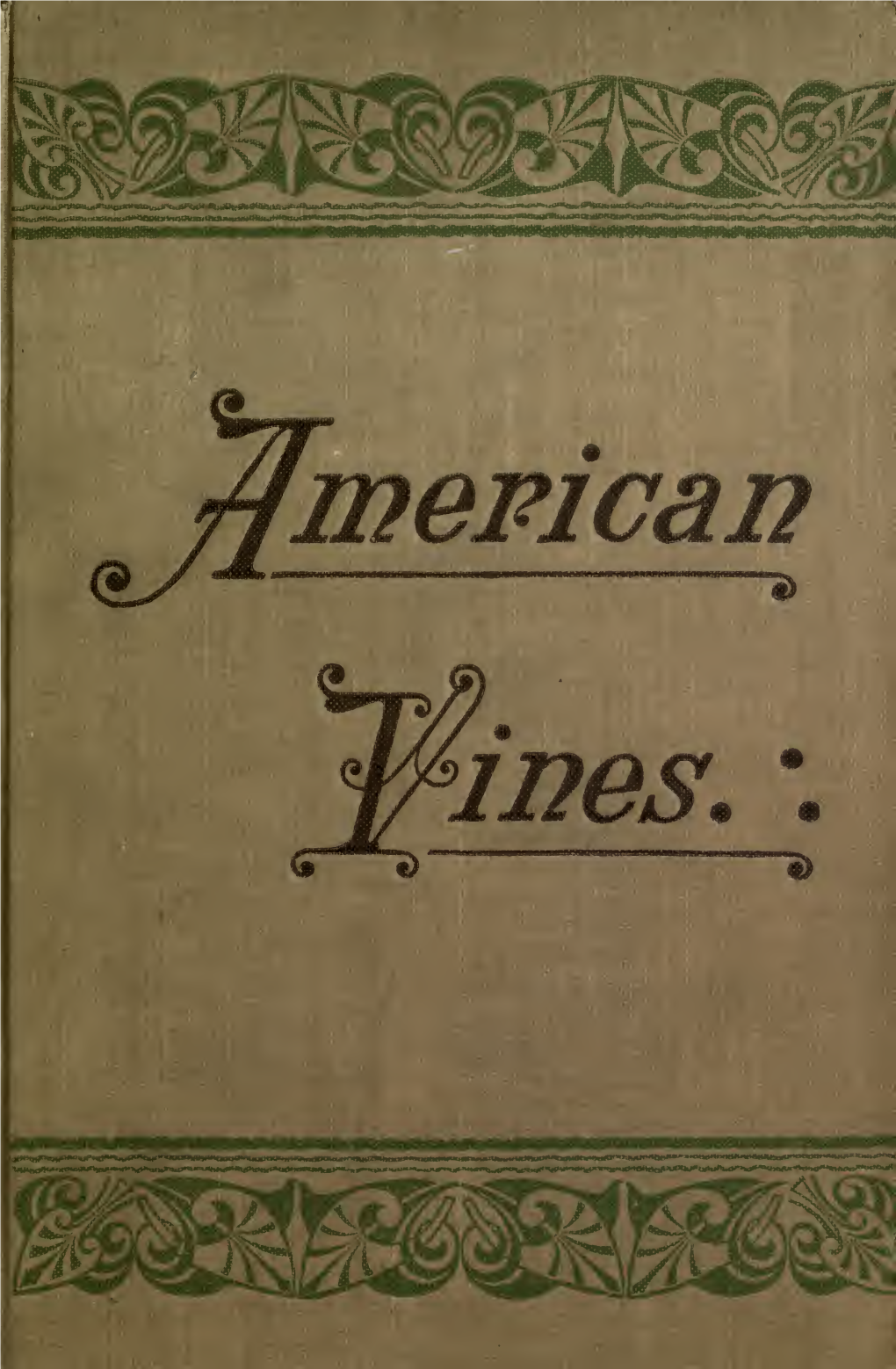 American Vines