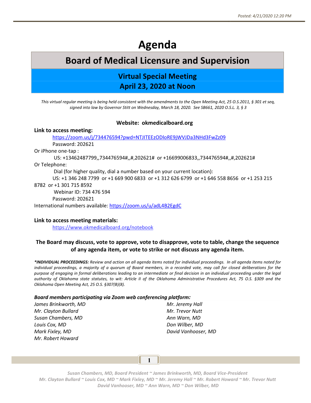 Agenda Board of Medical Licensure and Supervision Virtual Special Meeting April 23, 2020 at Noon