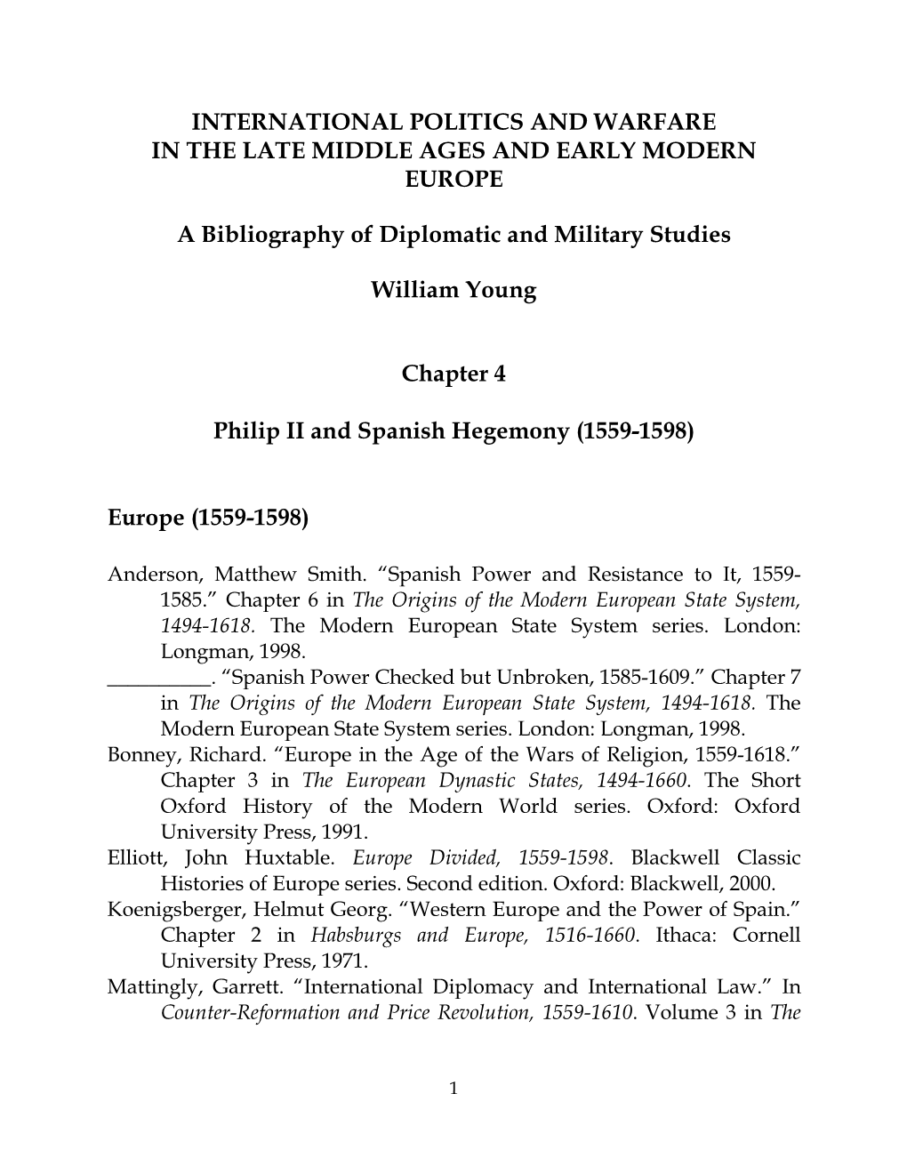 Chapter 4 – Philip II and Spanish Hegemony (1559-1598)