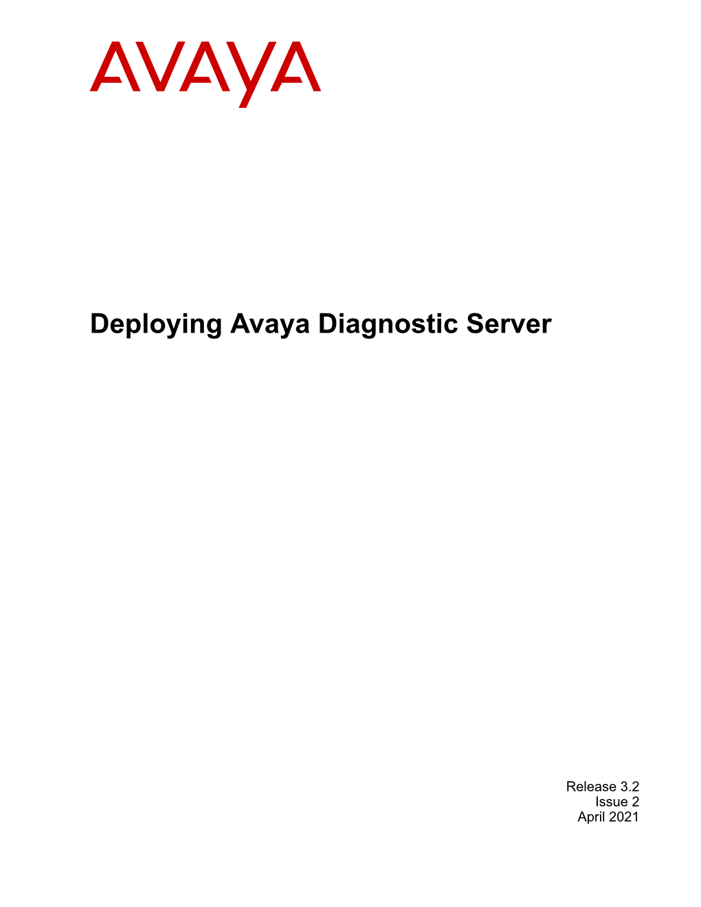 Deploying Avaya Diagnostic Server R3.2