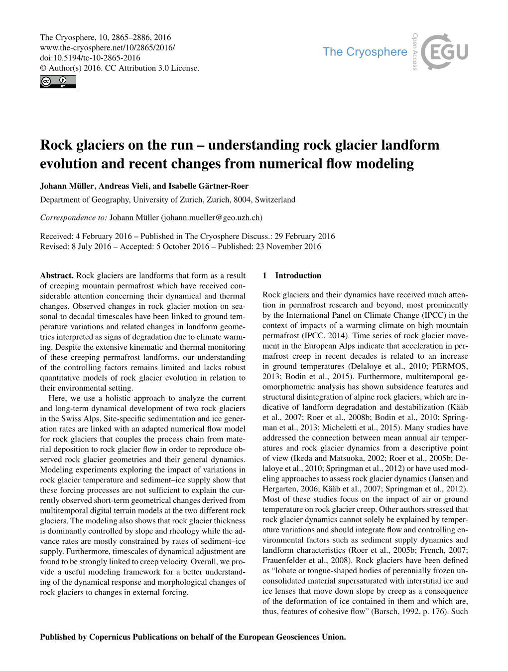 Understanding Rock Glacier Landform Evolution and Recent Changes from Numerical Flow Modeling