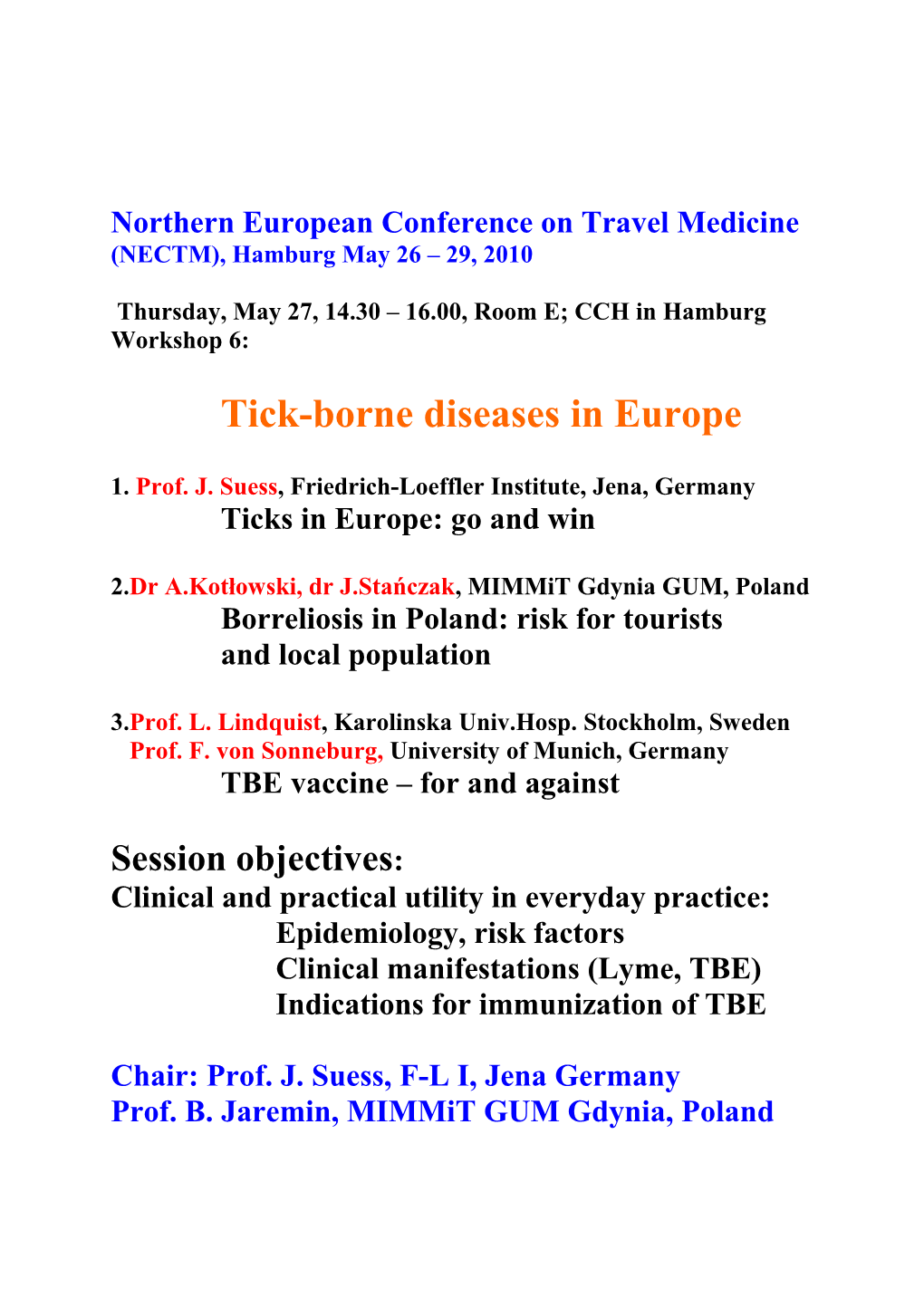 Northern European Conference on Travel Medicine (NECTM)