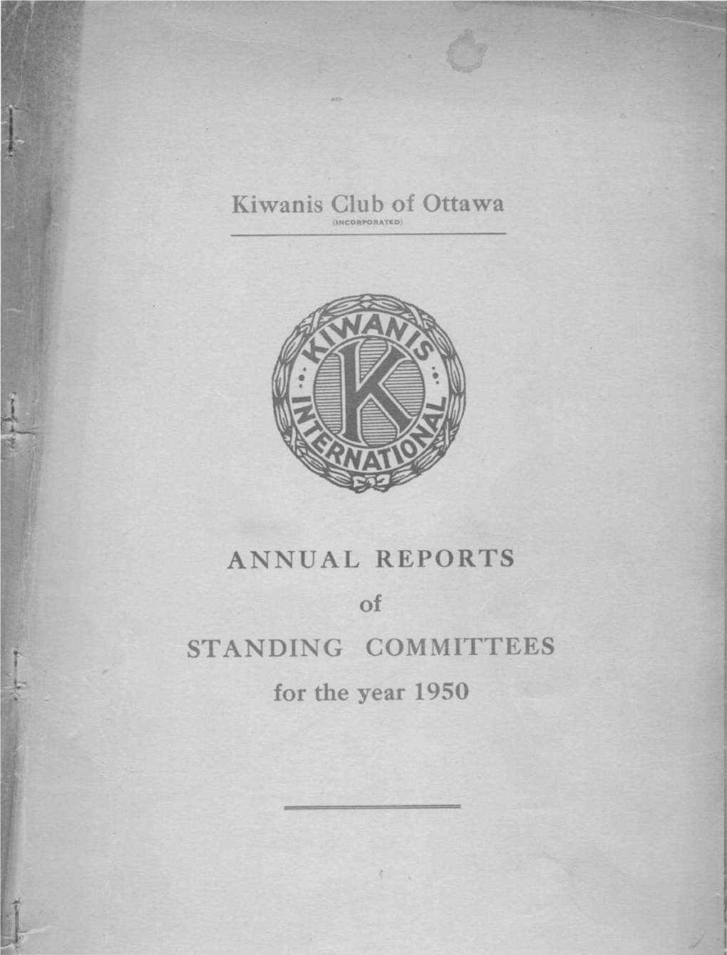 Kiwanis Club of Ottawa ANNUAL REPORTS of STANDING
