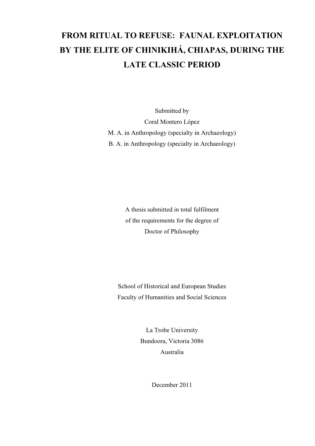 From Ritual to Refuse: Faunal Exploitation by the Elite of Chinikihá, Chiapas, During the Late Classic Period