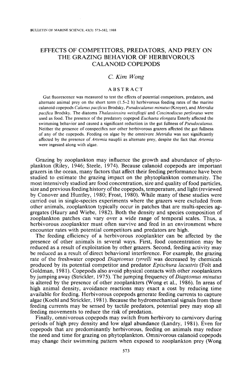 Effects of Competitors, Predators, and Prey on the Grazing Behavior of Herbivorous Calanoid Copepods