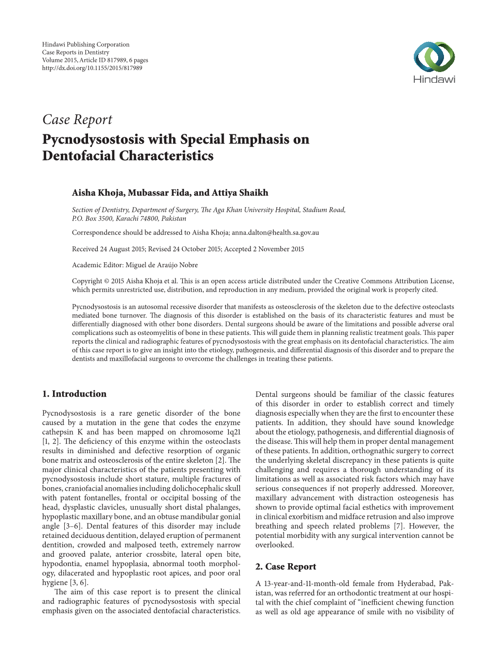 Pycnodysostosis with Special Emphasis on Dentofacial Characteristics