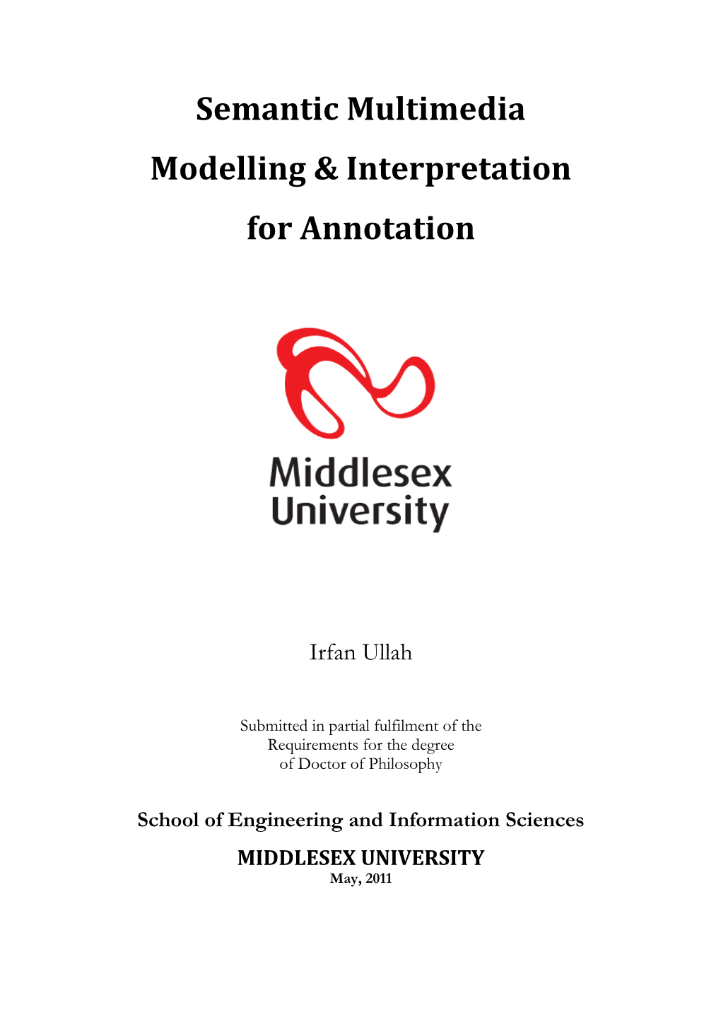 Semantic Multimedia Modelling & Interpretation for Annotation