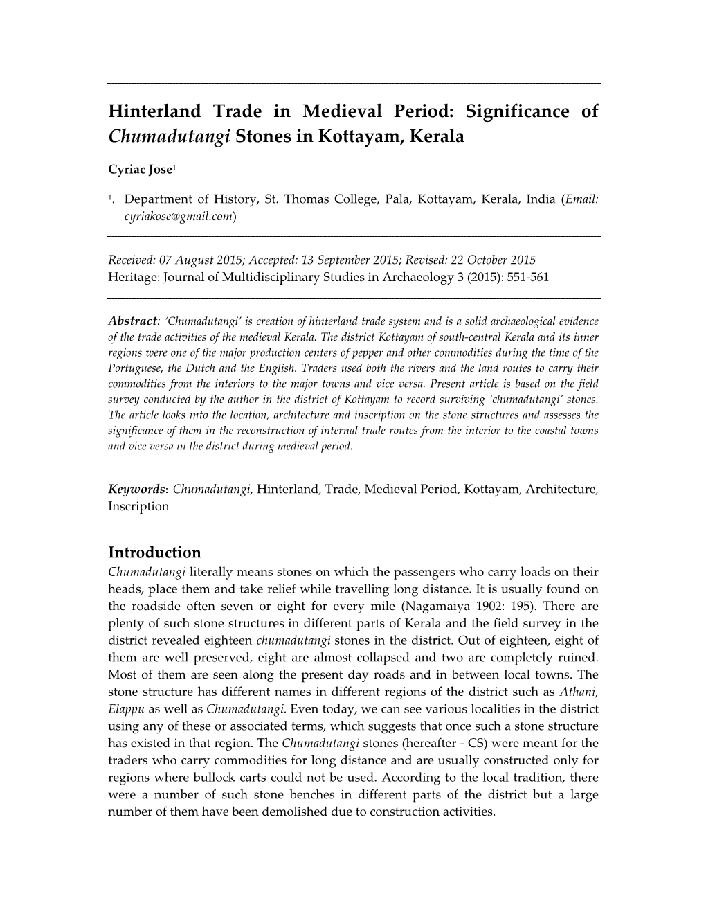 Hinterland Trade in Medieval Period: Significance of Chumadutangi Stones in Kottayam, Kerala