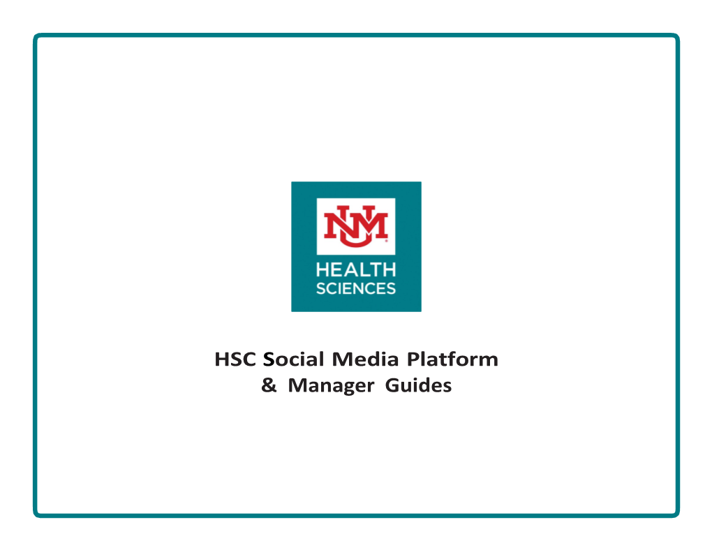 HSC Social Media Platform & Manager Guides