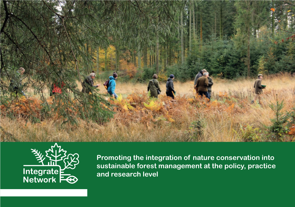 Promoting the Integration of Nature Conservation Into Sustainable Forest