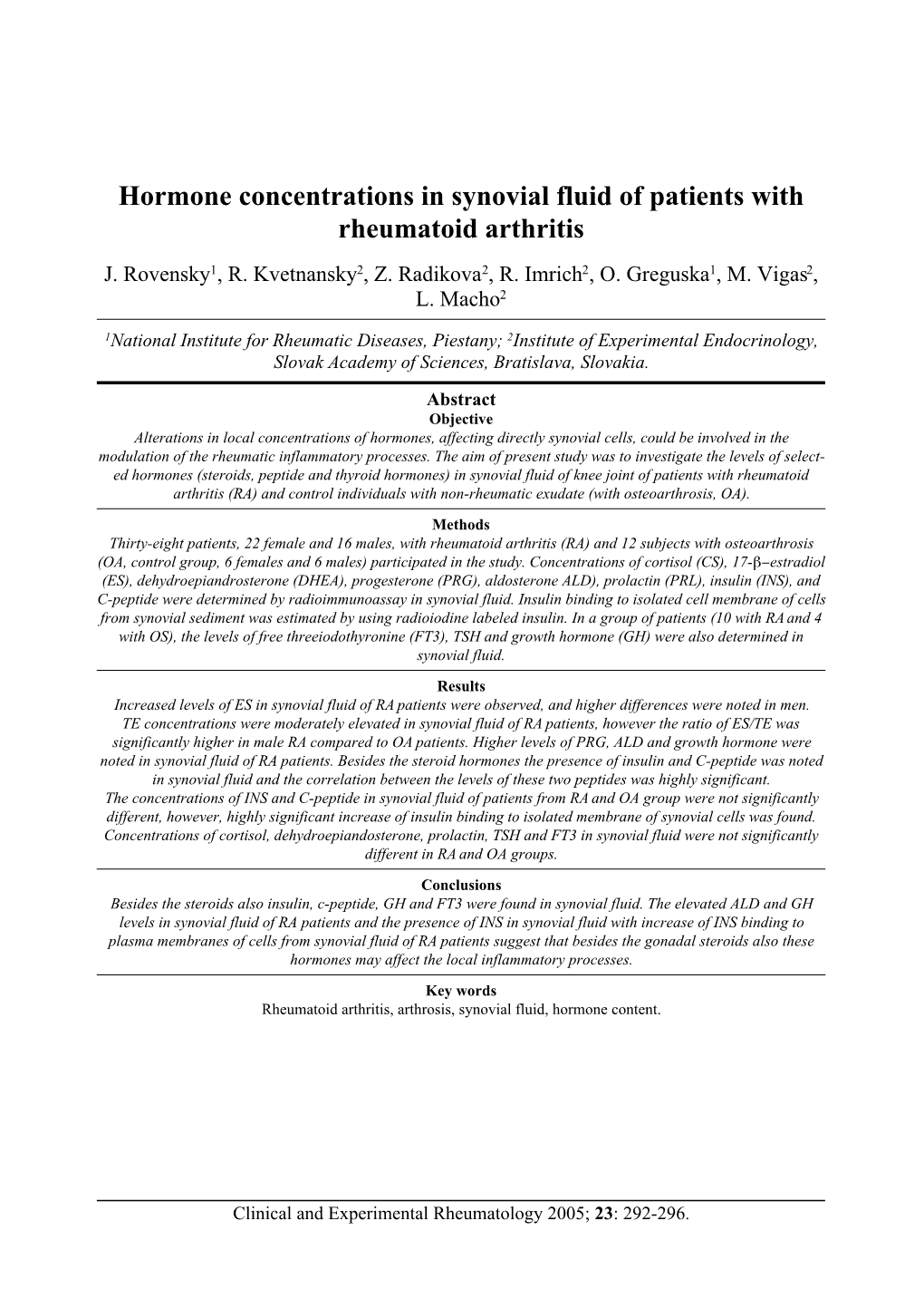 Hormone Concentrations in Synovial Fluid of Patients with Rheumatoid Arthritis J