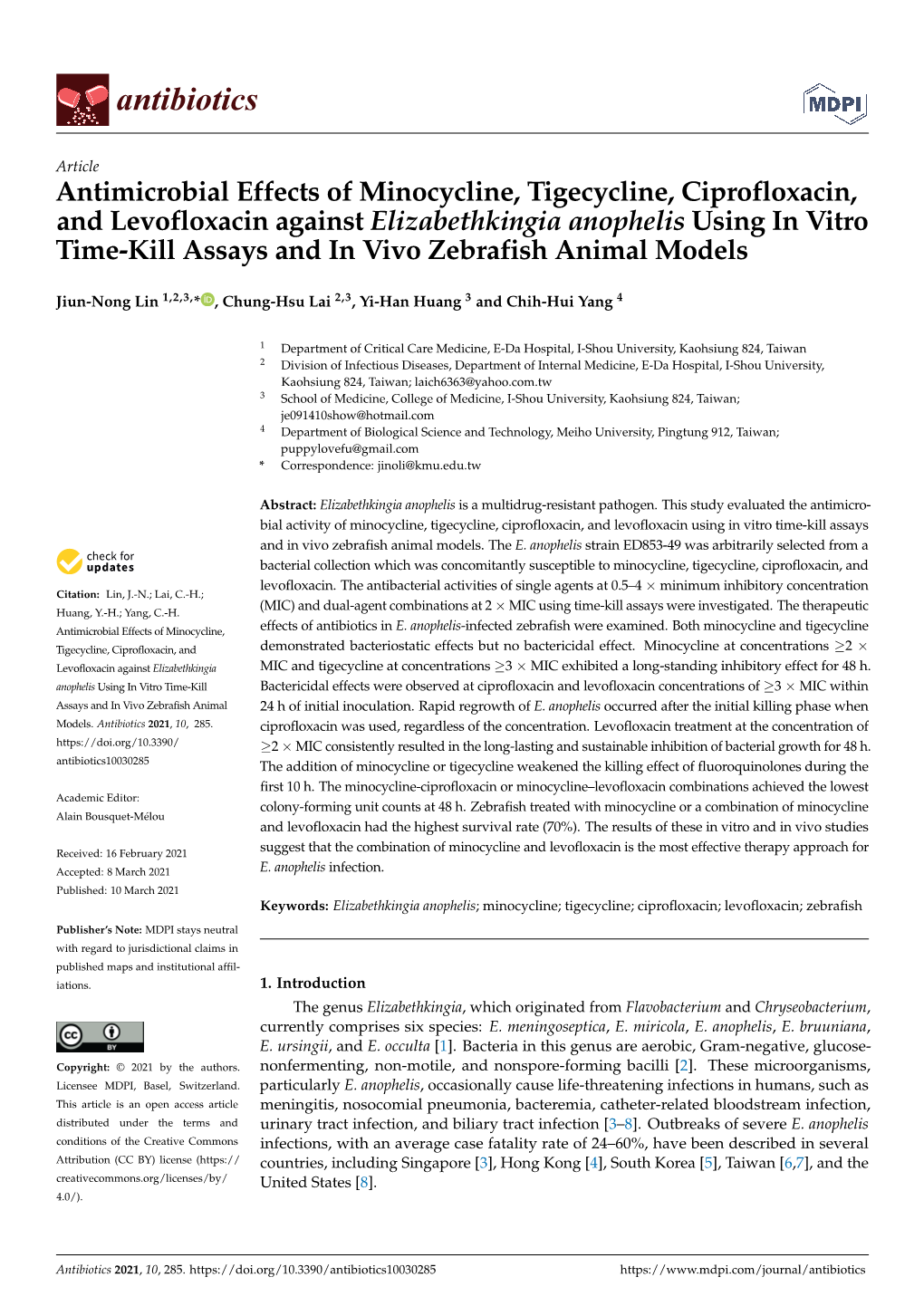 Antimicrobial Effects of Minocycline, Tigecycline, Ciprofloxacin