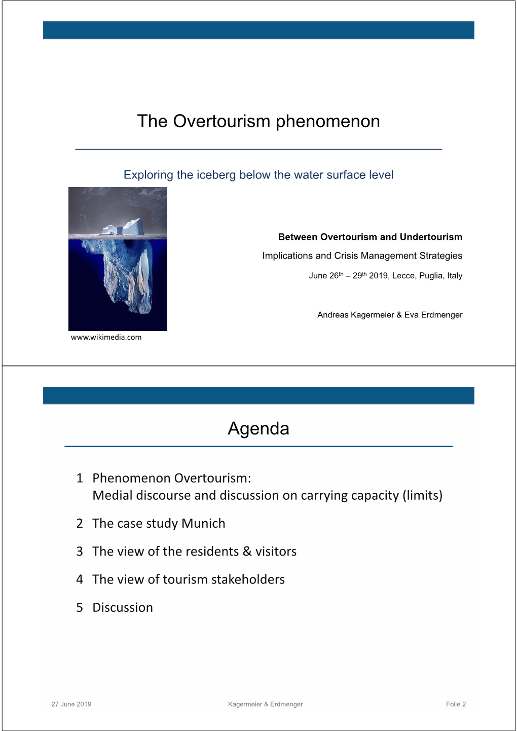 The Overtourism Phenomenon Agenda