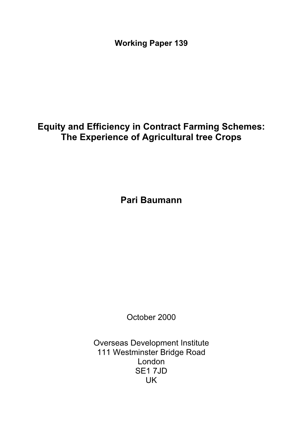 Equity and Efficiency in Contract Farming Schemes: the Experience of Agricultural Tree Crops