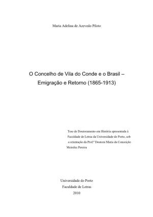 O Concelho De Vila Do Conde E O Brasil – Emigração E Retorno (1865-1913)