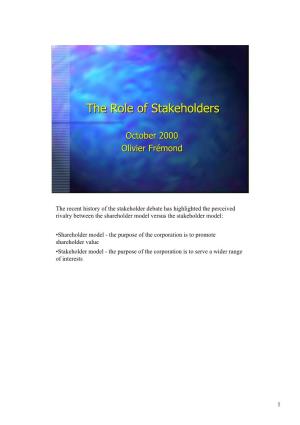 The Role of Stakeholders