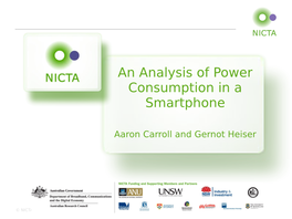 An Analysis of Power Consumption in a Smartphone