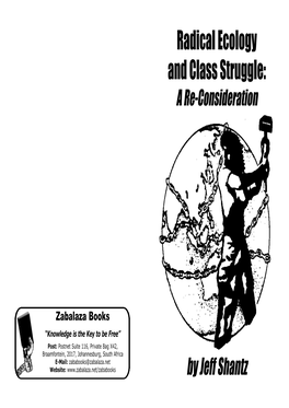 Radical Ecology and Class Struggle: a Re-Consideration