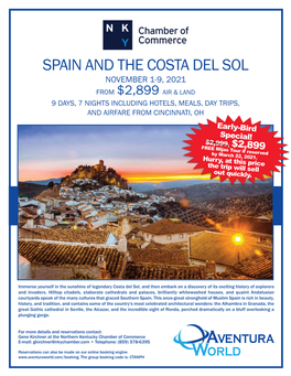 Spain and the Costa Del Sol November 1-9, 2021 from $2,899 Air & Land 9 Days, 7 Nights Including Hotels, Meals, Day Trips, and Airfare from Cincinnati, Oh