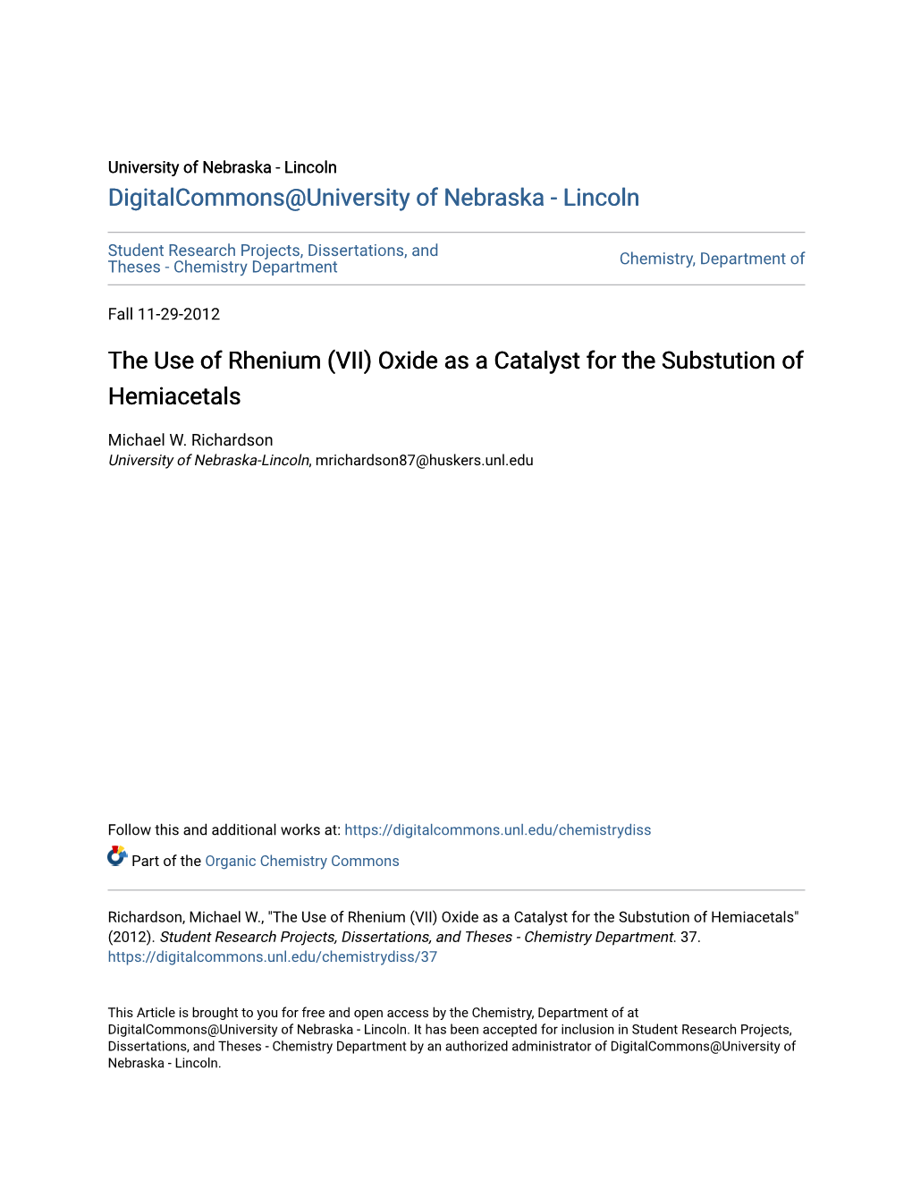 (VII) Oxide As a Catalyst for the Substution of Hemiacetals