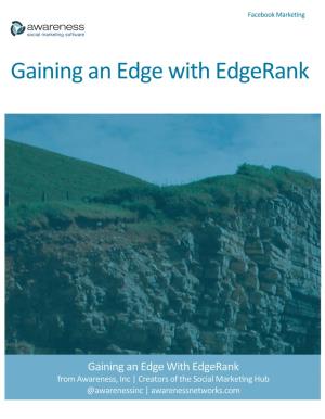 Gaining an Edge with Edgerank