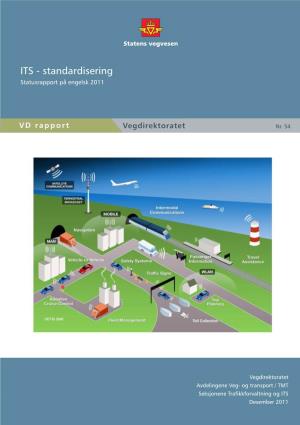 ITS - Standardisering Statusrapport På Engelsk 2011