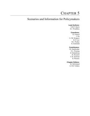 CHAPTER 5 Scenarios and Information for Policymakers