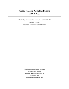 Guide to Jesse A. Helms Papers JHCA.RG3