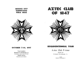 Mexico City AZTEC CLUB Queretaro Vera Cruz of 1847