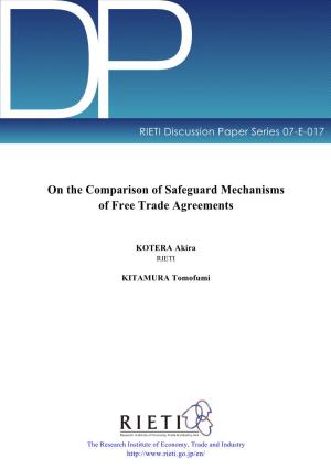 On the Comparison of Safeguard Mechanisms of Free Trade Agreements