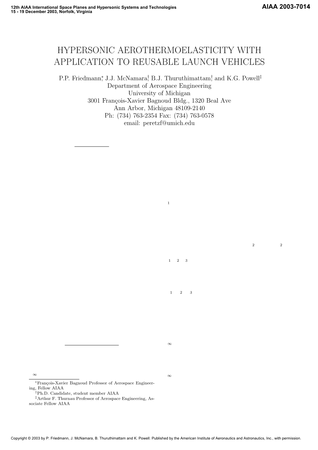 Hypersonic Aeroelasticity and Aerothermoelasticity With