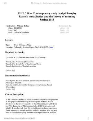 Contemporary Analytical Philosophy Russell: Metaphysics and the Theory of Meaning Spring 2013
