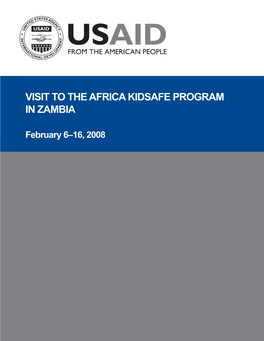 Visit to the Africa Kidsafe Program in Zambia