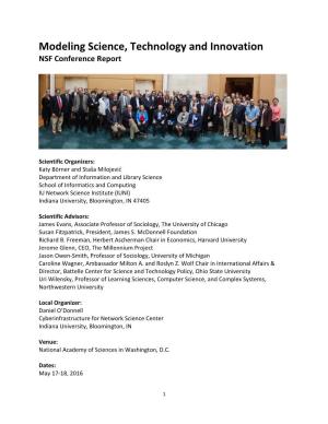 Modeling Science, Technology and Innovation NSF Conference Report