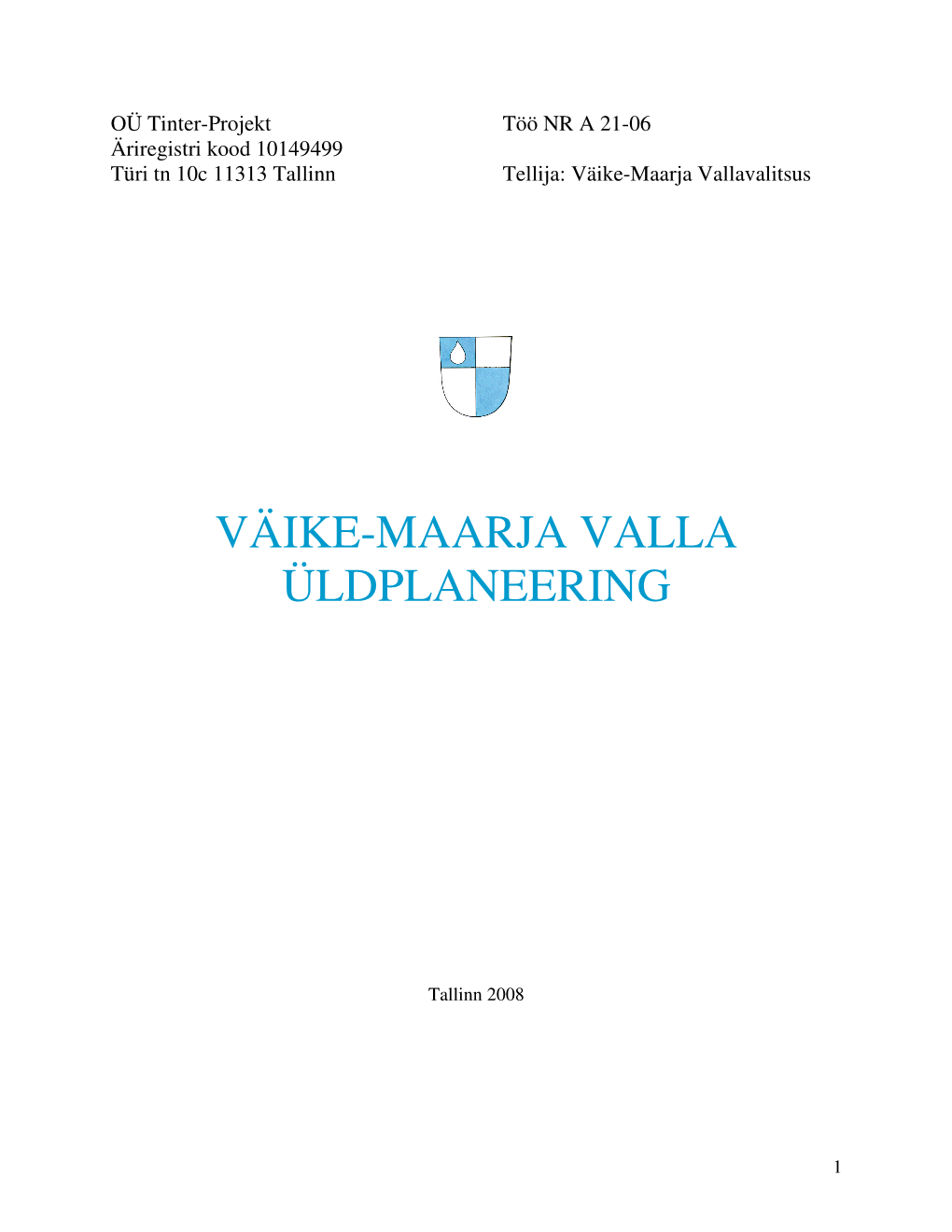 Väike-Maarja Valla Üldplaneering