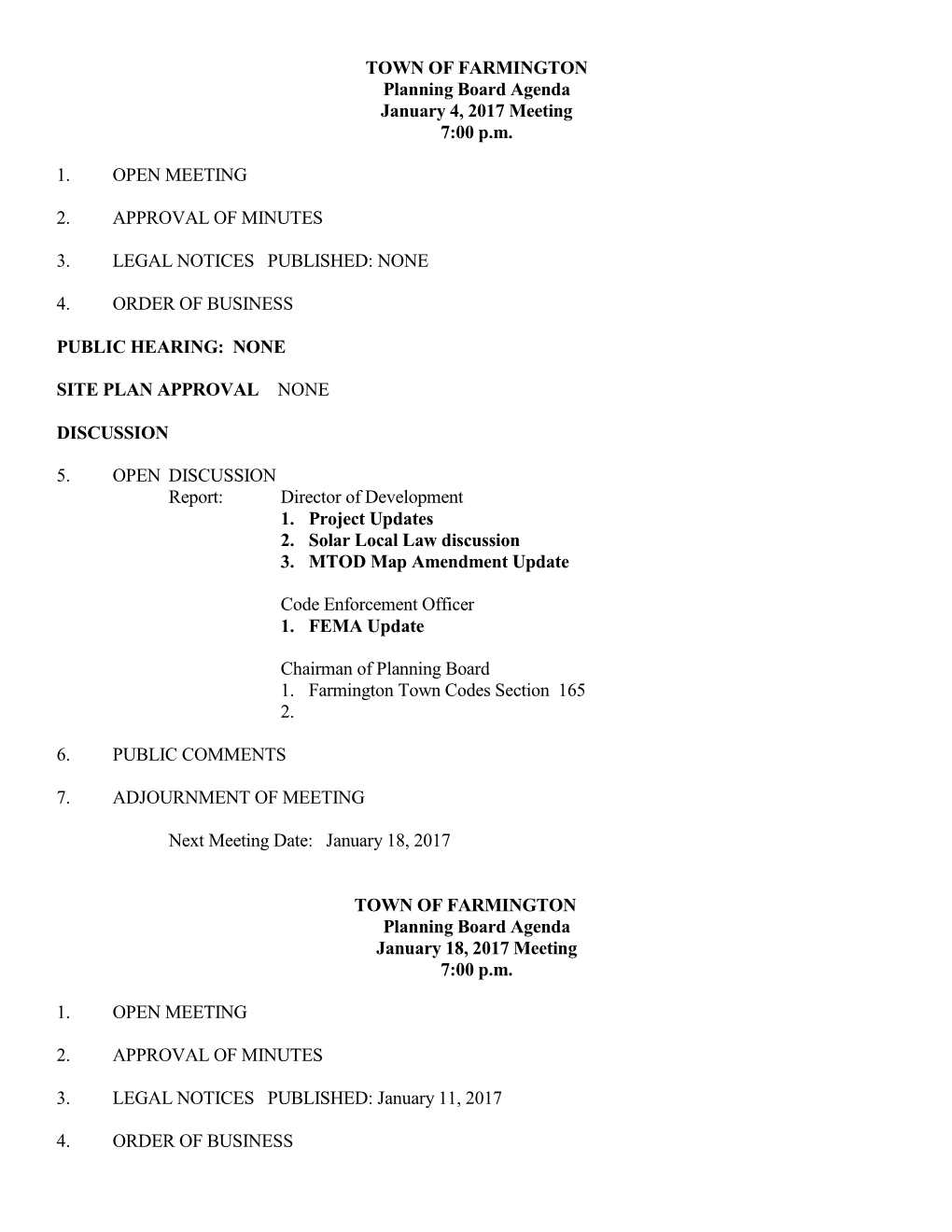 TOWN of FARMINGTON Planning Board Agenda January 4, 2017 Meeting 7:00 P.M