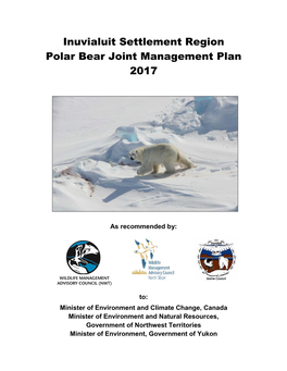 Inuvialuit Settlement Region Polar Bear Joint Management Plan 2017